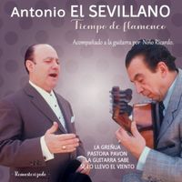Antonio El Sevillano - Tiempo de Flamenco