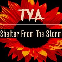 TYA - Shelter from the Storm