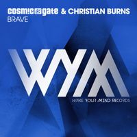 Cosmic Gate & Christian Burns - Brave
