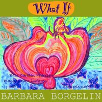 Barbara Borgelin - What If (Acoustic version)