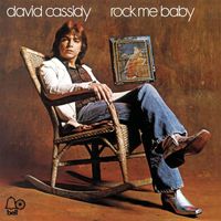 David Cassidy - Rock Me Baby