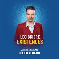 Julien Auclair - Existences (Bande Originale du Spectacle de Léo Brière)