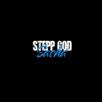 STEPP_GOD - SASHA (Explicit)