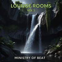 Ministry Of Beat - Lounge Rooms, Vol. 3
