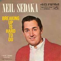 Neil Sedaka - Breaking Up Is Hard To Do