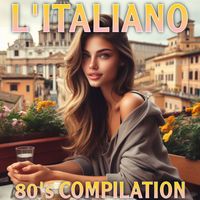 Pupo - L'italiano 80's Compilation