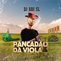 DJ Ari SL - Pancadão da Viola