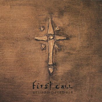 First Call - Beyond December