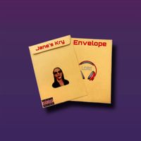 Jane's Kry - Envelope (Explicit)