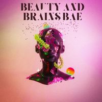 Vanéx - Beauty and Brains Bae (Explicit)