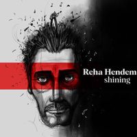 Reha Hendem - Shining