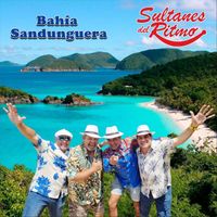 Sultanes del Ritmo - Bahía Sandunguera