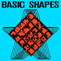 Basic Shapes - Won't Change a Thing