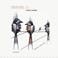 Franc Mamba - Structures EP