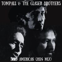 Tompall & The Glaser Brothers - Sold American (2024 Mix)