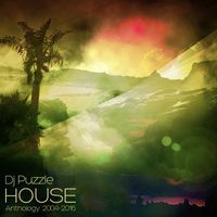 Dj Puzzle - House Anthology 2004-2016