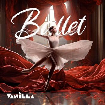 Vanilla - Ballet