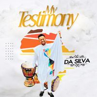 Da Silva - My Testimony