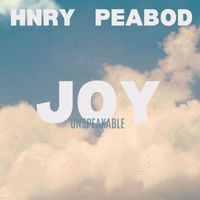 HNRY - Joy Unspeakable