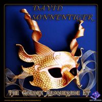 David Sonnentiger - The Golden Masquerade