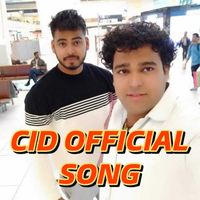 sumit chaudhary featuring Arman Badshah - Cid Official Song Sumit Chaudhary