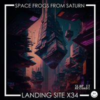 Space Frogs From Saturn - Landing Site X34