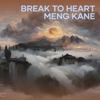 Dennis - Break to Heart Meng Kane
