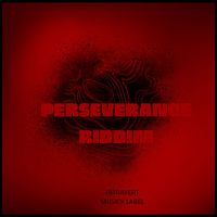 Intravert - Perseverance Riddim