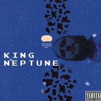 CAIN - King Neptune (Explicit)