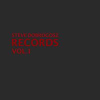 Steve Dobrogosz - Records, Vol.1