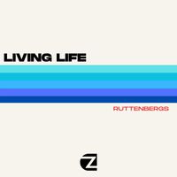 Ruttenbergs - Living Life