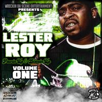 Lester Roy - Pourin up & Blowin up, Vol. 1 (Explicit)
