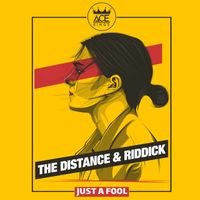 The Distance - Just A Fool