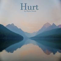 Bryce Sweat - Hurt (Cover)