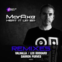 MarAxe - Heat It Up EP (Remixes)