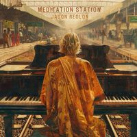Jason Reolon - Meditation Station