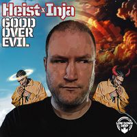 Heist - Good Over Evil EP