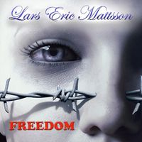 Lars Eric Mattsson - Freedom