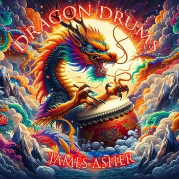 James Asher - Dragon Drums