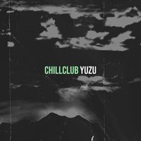 Yuzu - Chillclub