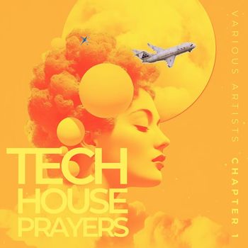 Various Artists - Tech House Prayers, Chapter 1 (Explicit)