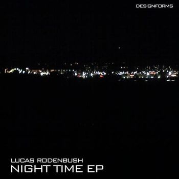 Lucas Rodenbush - Night Time
