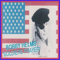 Bobby Helms - Soldiers Prayer