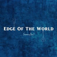David Starr - Edge of the World (Acoustic)