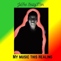 JoFes SkillzMen - My music this Healing