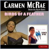 Carmen McRae - Birds of a Feather (Album of 1958)