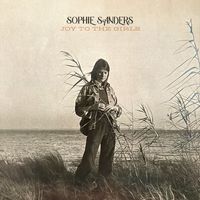 Sophie Sanders - Joy to the Girls