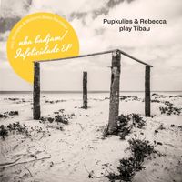 Pupkulies & Rebecca & Tibau Tavares - Nha Badjam / Infelicidade