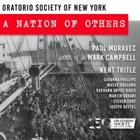 Oratorio Society of New York, Kent Tritle - A Nation of Others