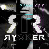 Ryoker - Ryoker The Remixes